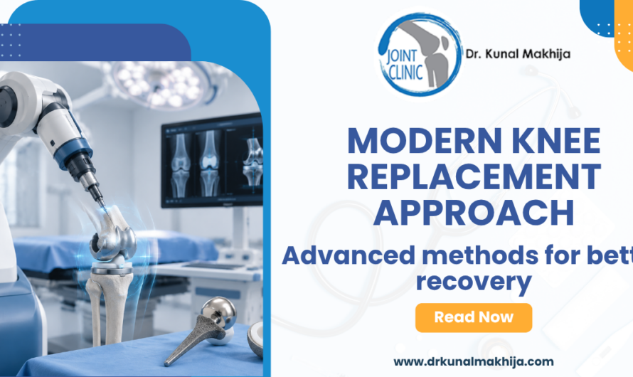 What Makes Dr. Kunal Makhija the Leading Knee Replacement Surgeon in Panvel?
